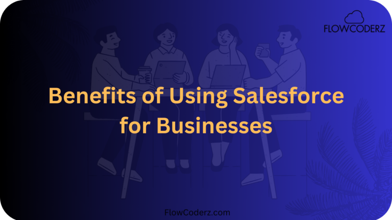 Salesforce for Businesses