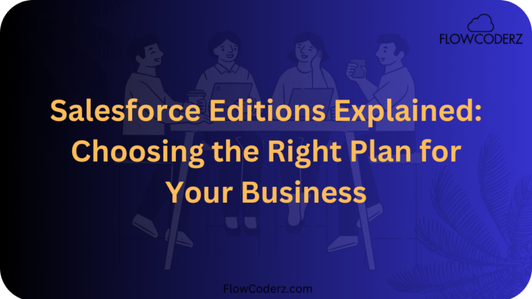 Salesforce Editions