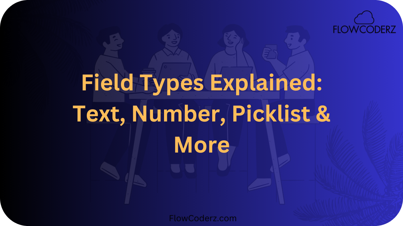 Field Types Field Types