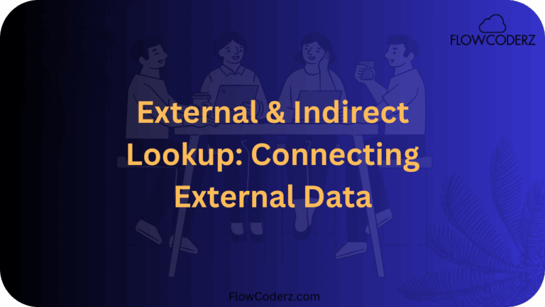 External And Indirect Lookup