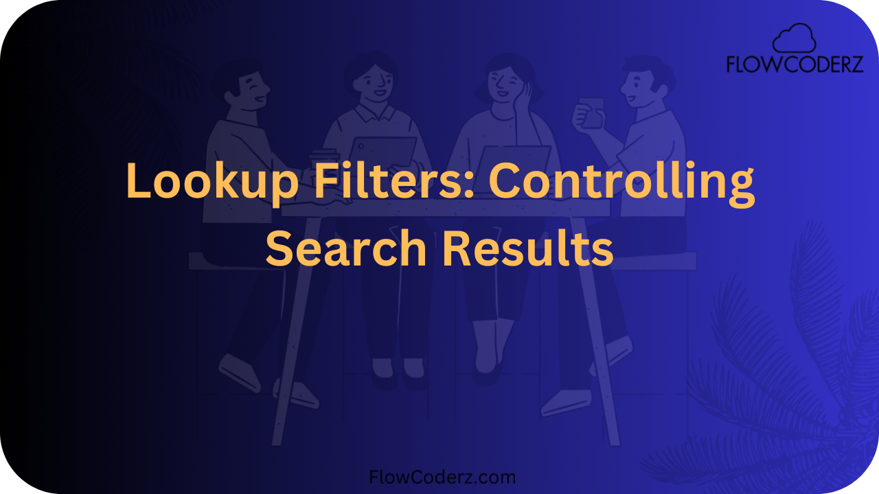 Lookup Filter Lookup Filter